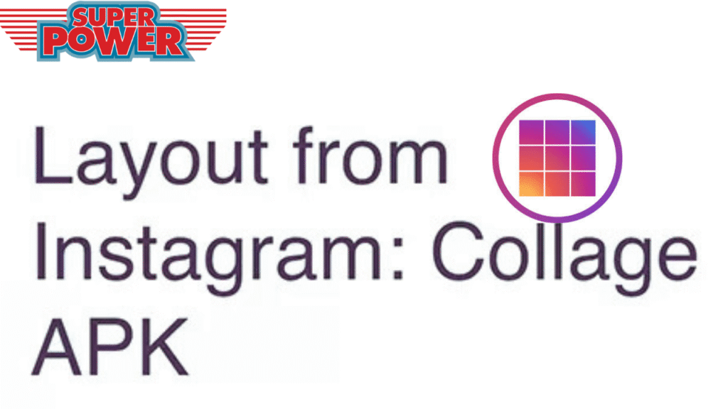 Layout from Instagram mod apk